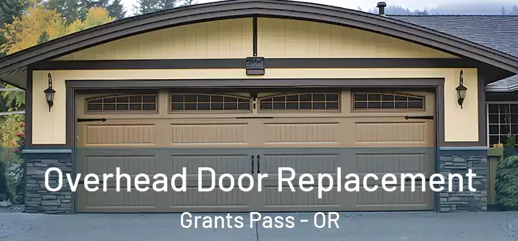  Overhead Door Replacement Grants Pass - OR