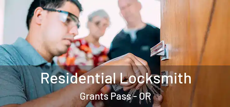  Residential Locksmith Grants Pass - OR