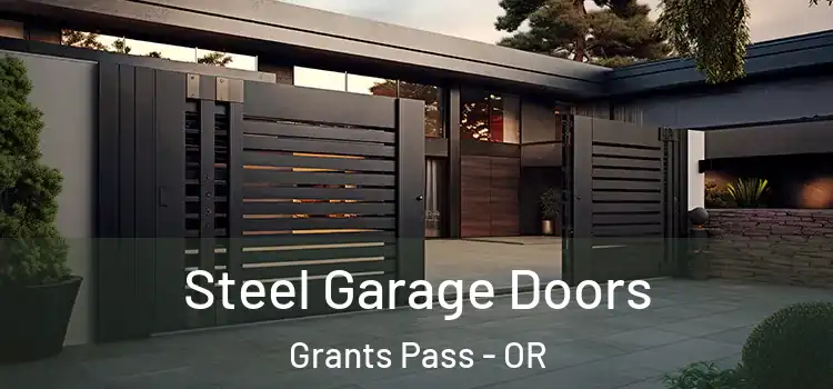  Steel Garage Doors Grants Pass - OR
